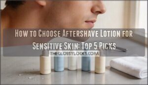 how to choose aftershave lotion for sensitive skin how to choose aftershave lotion for sensitive skin