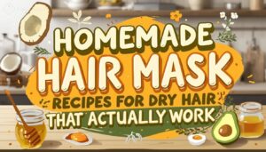 homemade hair mask recipes dry hair homemade hair mask recipes dry hair