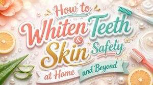 how to whiten how to whiten