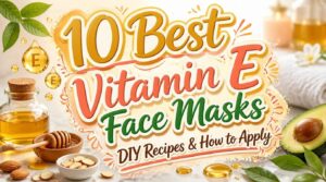 vitamin e face mask vitamin e face mask