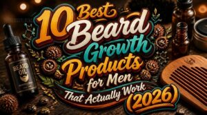 best beard growth products men best beard growth products men