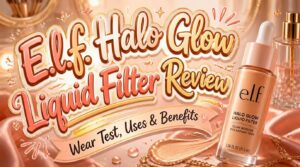 e l f halo glow liquid filter review e l f halo glow liquid filter review
