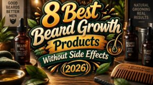 beard growth products without side effects