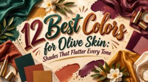 best colors for olive skin best colors for olive skin