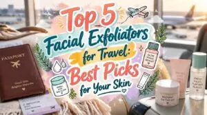 facial exfoliators for travel facial exfoliators for travel