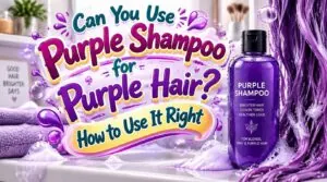 can you use purple shampoo for purple hair can you use purple shampoo for purple hair